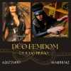 Dúo FEMDOM en BILBAO 7/9 Julio